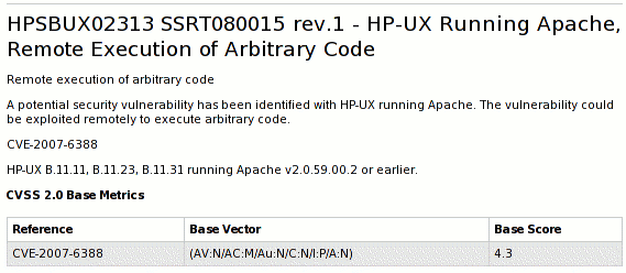 A potential security
vulnerability has been identified with HP-UX running Apache. The vulnerability
could be exploited remotely to execute arbitrary code